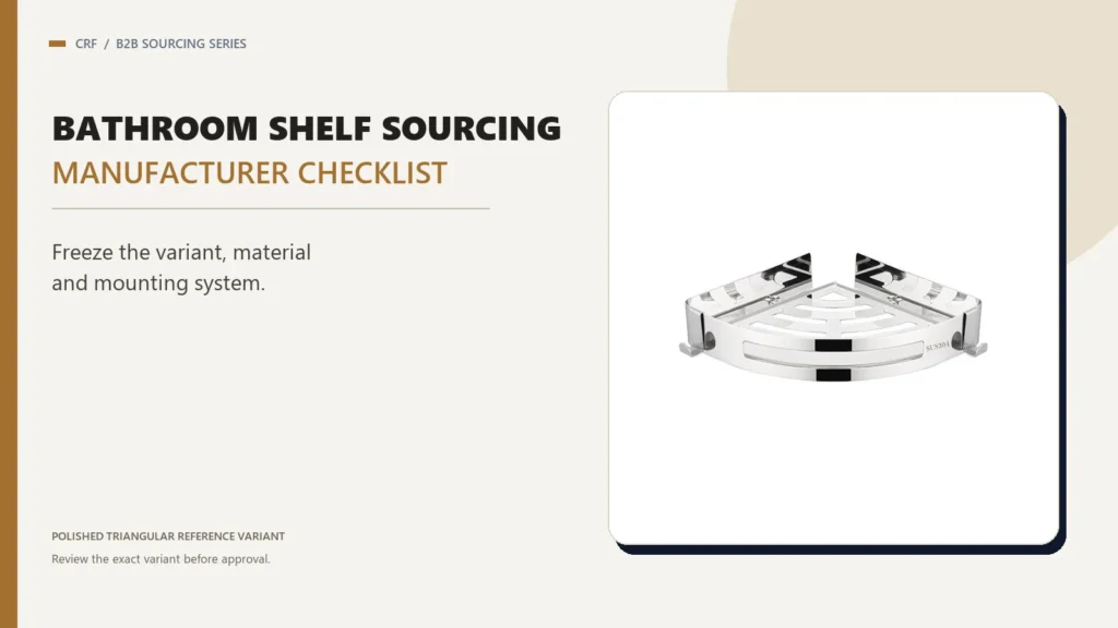 CRF stainless steel triangular bathroom corner shelf in a B2B sourcing checklist layout