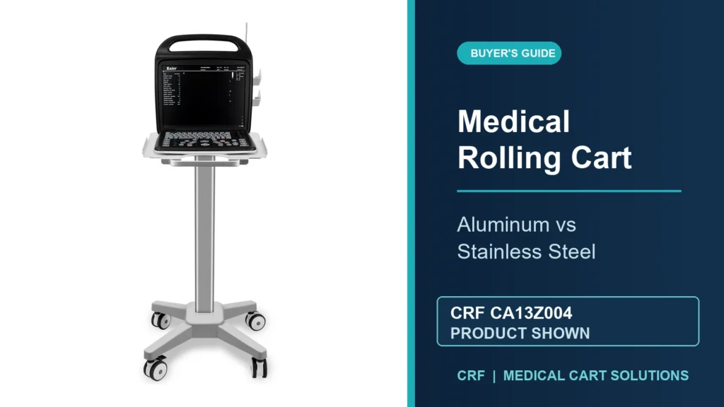 Real CRF CA13Z004 medical rolling cart product photo used in the aluminum vs stainless steel buyer guide